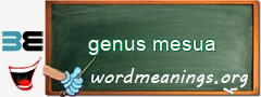 WordMeaning blackboard for genus mesua